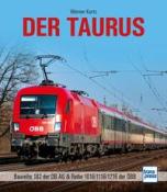Buchcover mit dem Titel 'DER TAURUS'. Abgebildet ist ein roter Zug der ÖBB auf einer Bahnstrecke.