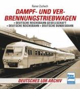 Rainer Zschech: Dampf- und Verbrennungstriebwagen - Taschenbuch
