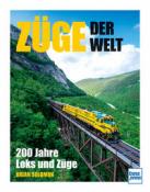 Brian Solomon: Züge der Welt - gebunden