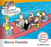 Stefanie Drecktrah: Lesestart mit Eberhart: Meine Familie - geheftet