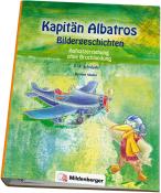 C. Witte: Kapitän Albatros - Bildergeschichten 3./4. Schuljahr - Ringbuch