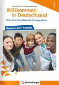 Willkommen in Deutschland - Deutsch als Zweitsprache für Jugendliche, Gemeinsam Lernen I. H.1 - geheftet