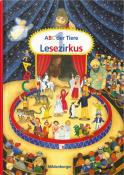 ABC der Tiere 1 - 1. Schuljahr, Lesezirkus (Druckschrift) - gebunden