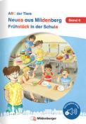 Bettina Erdmann: Neues aus Mildenberg - Frühstück in der Schule - geheftet