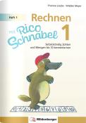 Thomas Laubis: Rechnen mit Rico Schnabel 1, Heft 1 - Die Zahlen bis 10 - Taschenbuch