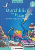 Martina Knipp: Durchblick in Deutsch 3 mit Tessa Tinte