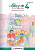 Bettina Müller: Das Übungsheft Texte schreiben 4. Schuljahr - geheftet