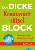 Der dicke Kreuzworträtsel-Block. Bd.26 - Taschenbuch