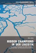 Heinz Merz: Hidden Champions in der Logistik - Taschenbuch