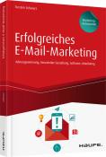 Torsten Schwarz: Erfolgreiches E-Mail-Marketing - inkl. Arbeitshilfen online - Taschenbuch