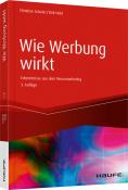 Dirk Held: Wie Werbung wirkt - gebunden