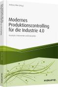 Modernes Produktionscontrolling für die Industrie 4.0 - gebunden