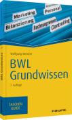 Wolfgang Mentzel: BWL Grundwissen - Taschenbuch