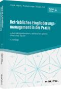 Betriebliches Eingliederungsmanagement in der Praxis - Taschenbuch