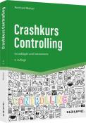 Reinhard Bleiber: Crashkurs Controlling - Taschenbuch