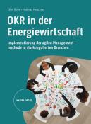 Matthias Meischner: OKR in der Energiewirtschaft - Taschenbuch