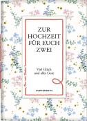 Zur Hochzeit für euch zwei - Taschenbuch