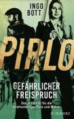 Ingo Bott: Pirlo - Gefährlicher Freispruch - Taschenbuch