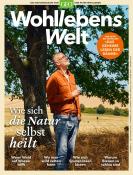 Peter Wohlleben: Wohllebens Welt / Wohllebens Welt 10/2021 - Wie sich die Natur selbst heilt - geheftet