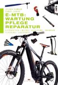 Daniel Simon: E-MTB: Wartung, Pflege, Reparatur - Taschenbuch