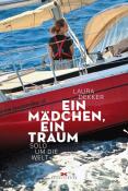 Laura Dekker: Ein Mädchen, ein Traum - gebunden