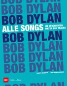 Jean-Michel Guesdon: Bob Dylan - Alle Songs - Taschenbuch