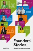 Buchcover mit dem Titel 'Founders' Stories'. Mehrere Porträts von Personen in Sprechblasen, bunte Hintergründe.