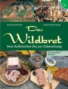 Uschi Deutz: Das Wildbret - gebunden