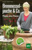 Buchcover mit dem Titel 'Brennnesseljauche & Co.' Eine Frau arbeitet mit Brennnesseln in einem Garten.