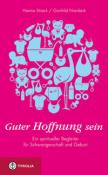 Gunhild Nienkerk: Guter Hoffnung sein - gebunden