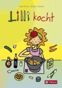 Heidi Strobl: Lilli kocht - gebunden