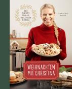 Christina Bauer: Weihnachten mit Christina - gebunden