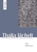 Alice Bolterauer: Thalia lächelt - Taschenbuch