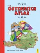 Helmut Kollars: Der große Österreich-Atlas für Kinder - gebunden