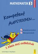 Helga Wagner: Kompetent Aufsteigen... Mathematik. Tl.3 - Taschenbuch