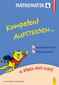 Helga Wagner: Kompetent Aufsteigen... Mathematik. Tl.4 - Taschenbuch