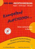 Günter Schicho: Kompetent Aufsteigen... Deutsch Rechtschreibung 5-8 - Taschenbuch