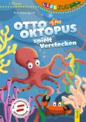Ruth Anne Byrne: LESEZUG/1. Klasse: Otto Oktopus spielt Verstecken - gebunden