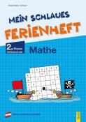 Elfriede Schwarz: Mein schlaues Ferienheft Mathematik - 2. Klasse Volksschule - Taschenbuch