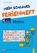Elfriede Schwarz: Mein schlaues Ferienheft Mathematik - 4. Klasse Volksschule - Taschenbuch