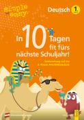 Astrid Hofmann: simple und easy In 10 Tagen fit fürs nächste Schuljahr! Deutsch 1 - Taschenbuch