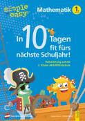 Christian Wurzer: simple und easy In 10 Tagen fit fürs nächste Schuljahr! Mathematik 1 - Taschenbuch