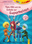 Sabi Kasper: LESEZUG/2. Klasse: Fips, Kiki und die Schule der Superhelden - gebunden