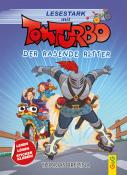 Thomas Brezina: Tom Turbo - Lesestark - Der rasende Ritter - gebunden