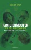 Rüdiger Opelt: Familienmuster - Taschenbuch