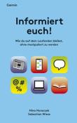 Sebastian Wiese: Informiert euch! - Taschenbuch