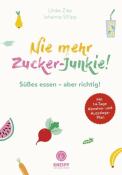Johanna Sillipp: Nie mehr Zucker-Junkie! - Taschenbuch