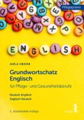 Adele Jibidar: Grundwortschatz Englisch für Pflege- und Gesundheitsberufe - Taschenbuch