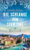 Isabella Archan: Die Schlange von Sirmione - Taschenbuch