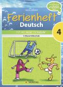 Deutsch Ferienhefte - 4. Klasse - Volksschule - Taschenbuch